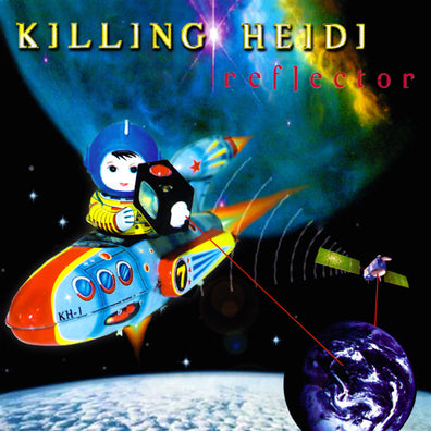 Killing Heidi - Reflector (2LP / 25th Anniversary / Clear with Yellow & Red Blob Vinyl)